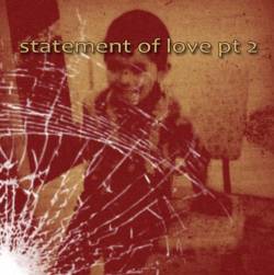 Downswitch : Statement of Love pt 2